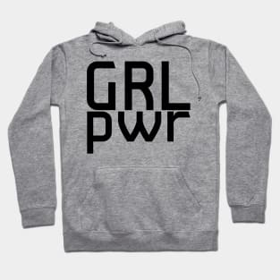 girl power - grl pwr 1 Hoodie